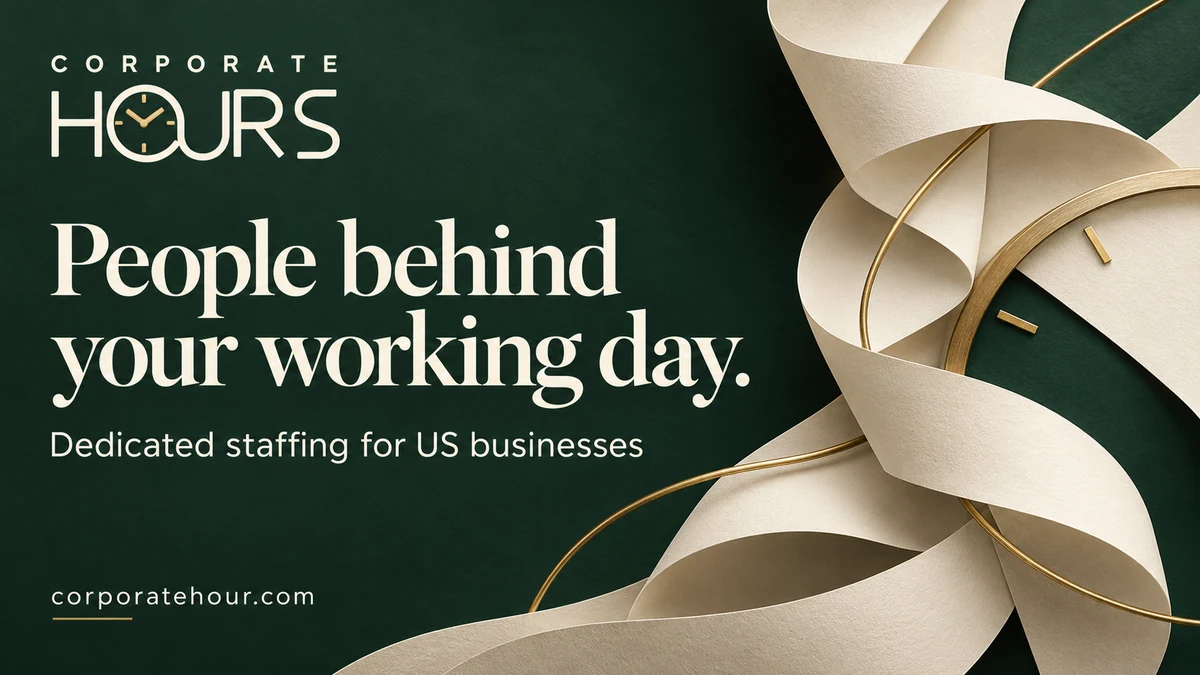 Corporate Hours: People behind your working day. Dedicated staffing for US businesses, with ivory ribbons and brass clock details on forest green.